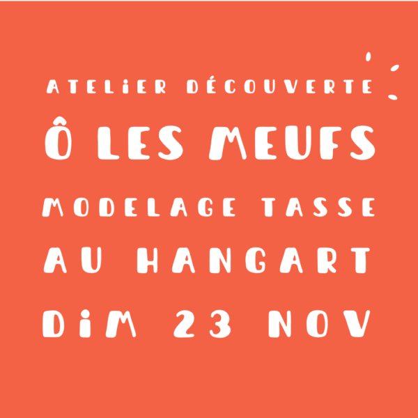 Atelier HANGART - tasse Ô les Meufs ! - 23 novembre
